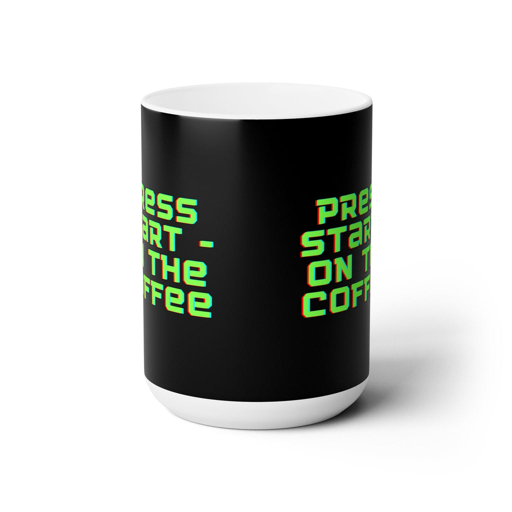 Press Start- On The Coffee Ceramic Mug 15oz