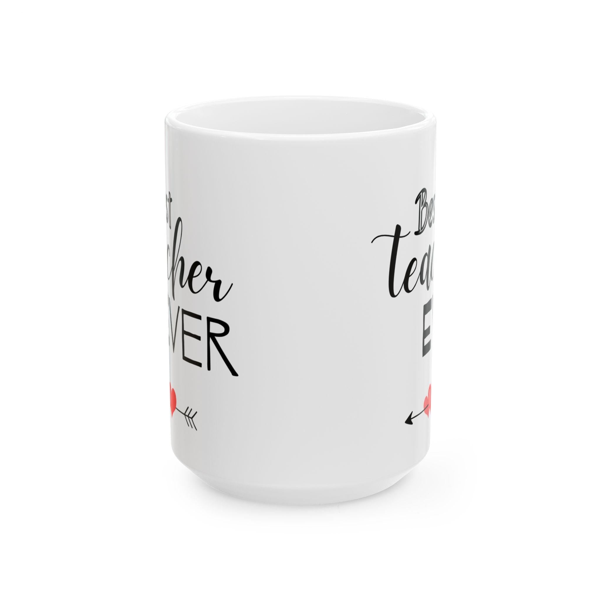 Best Teacher Ever Coffee Mug – Thoughtful Appreciation Gift