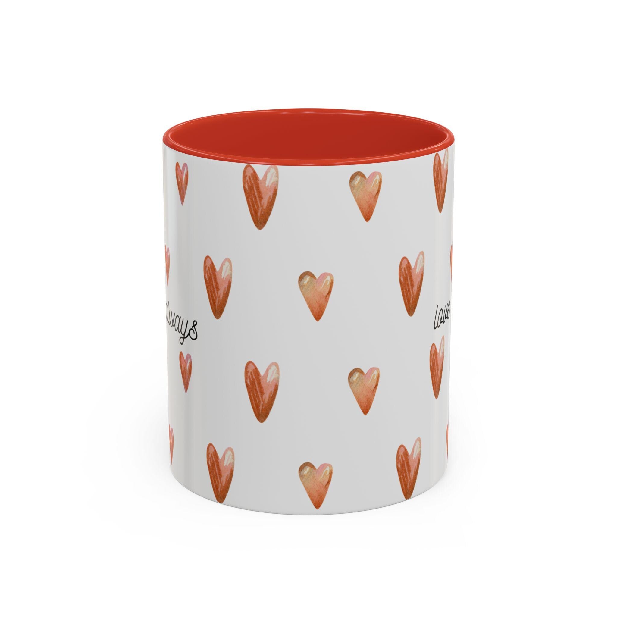 Heart Coffee Mug | 'Love Always' Accent Mug, Gift for Her