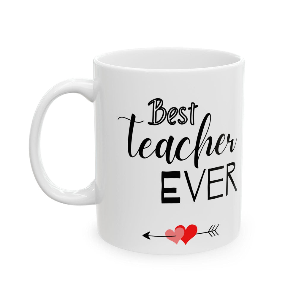 Best Teacher Ever Coffee Mug – Thoughtful Appreciation Gift