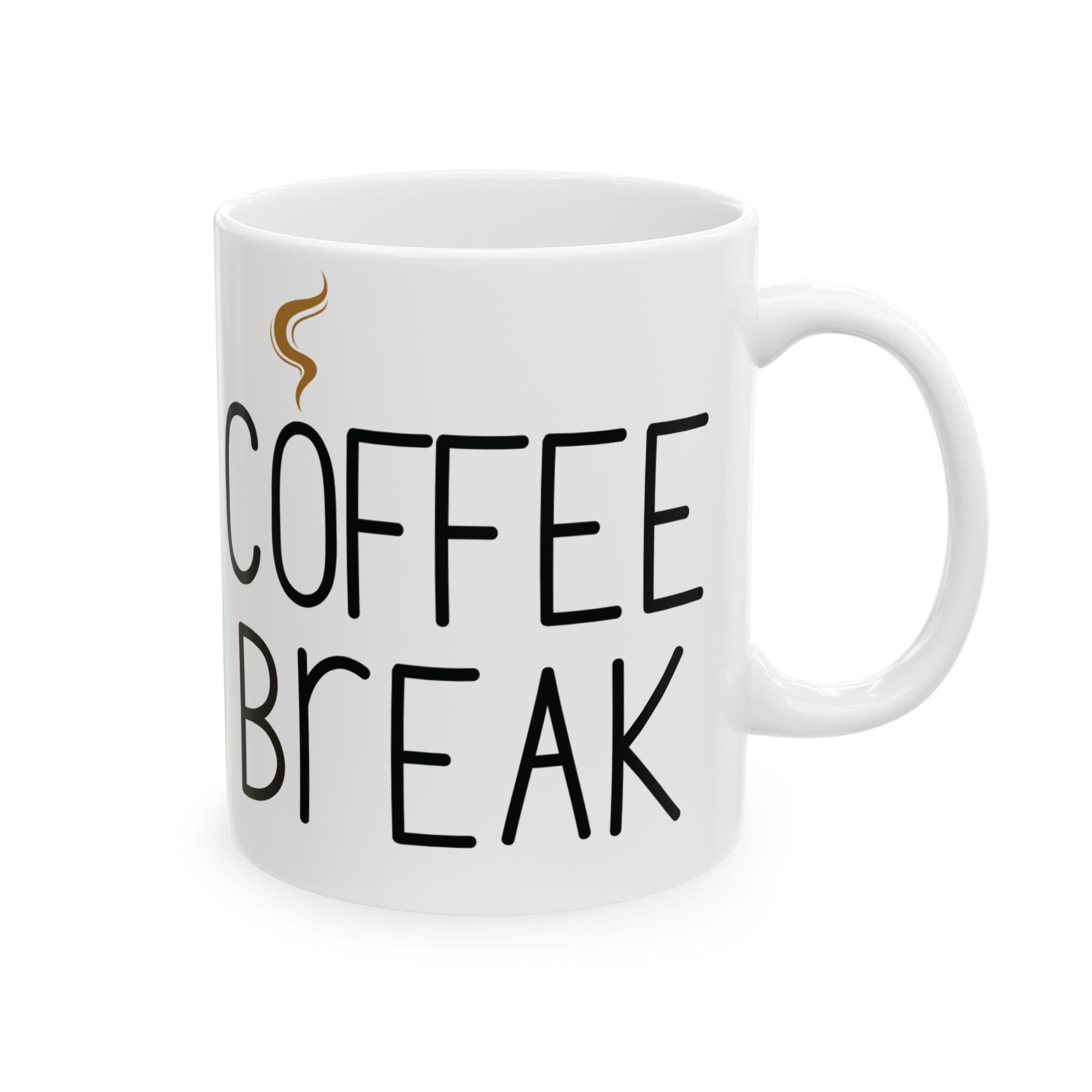 Coffee Break- Mug: Vibrant, Glossy Finish - Gift for Coffee Lovers