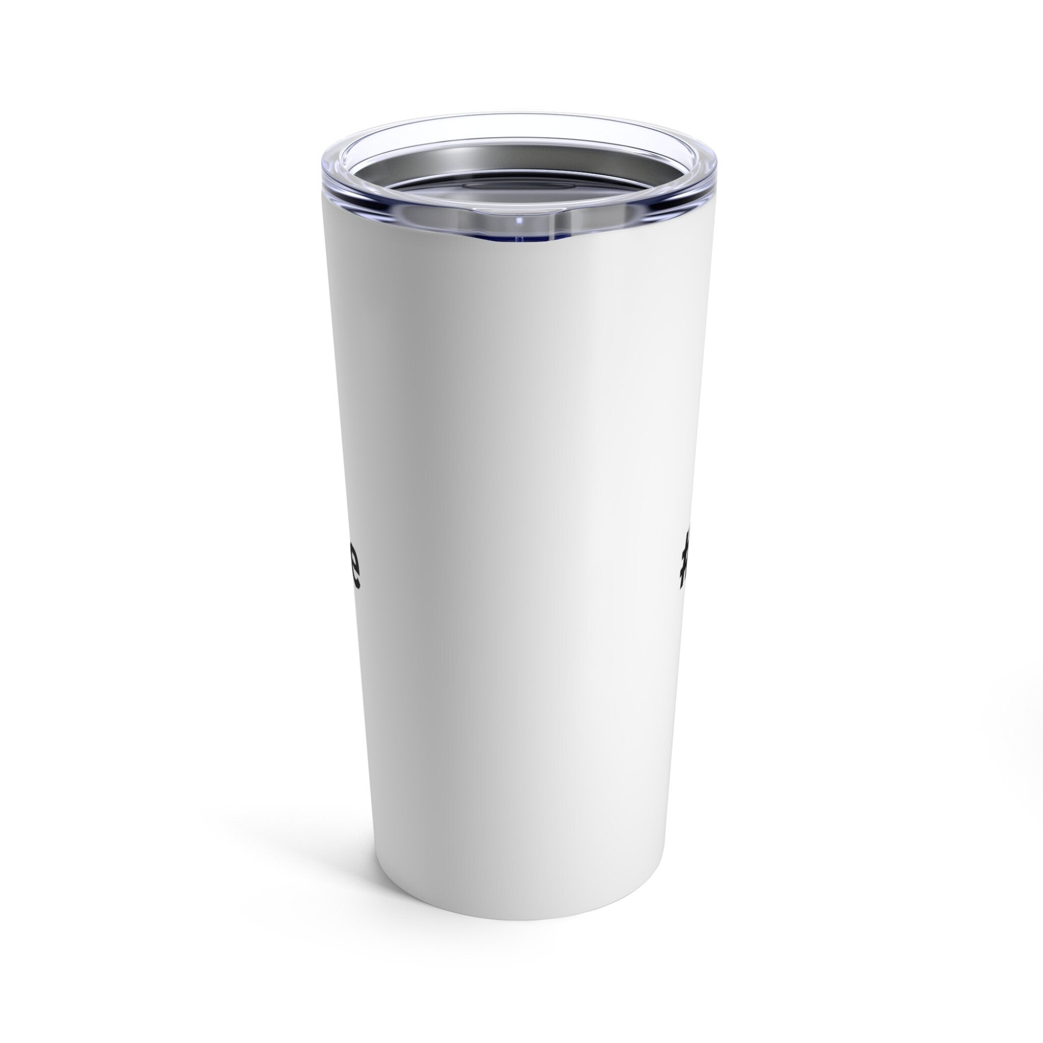 Call Center Life Tumbler 20oz