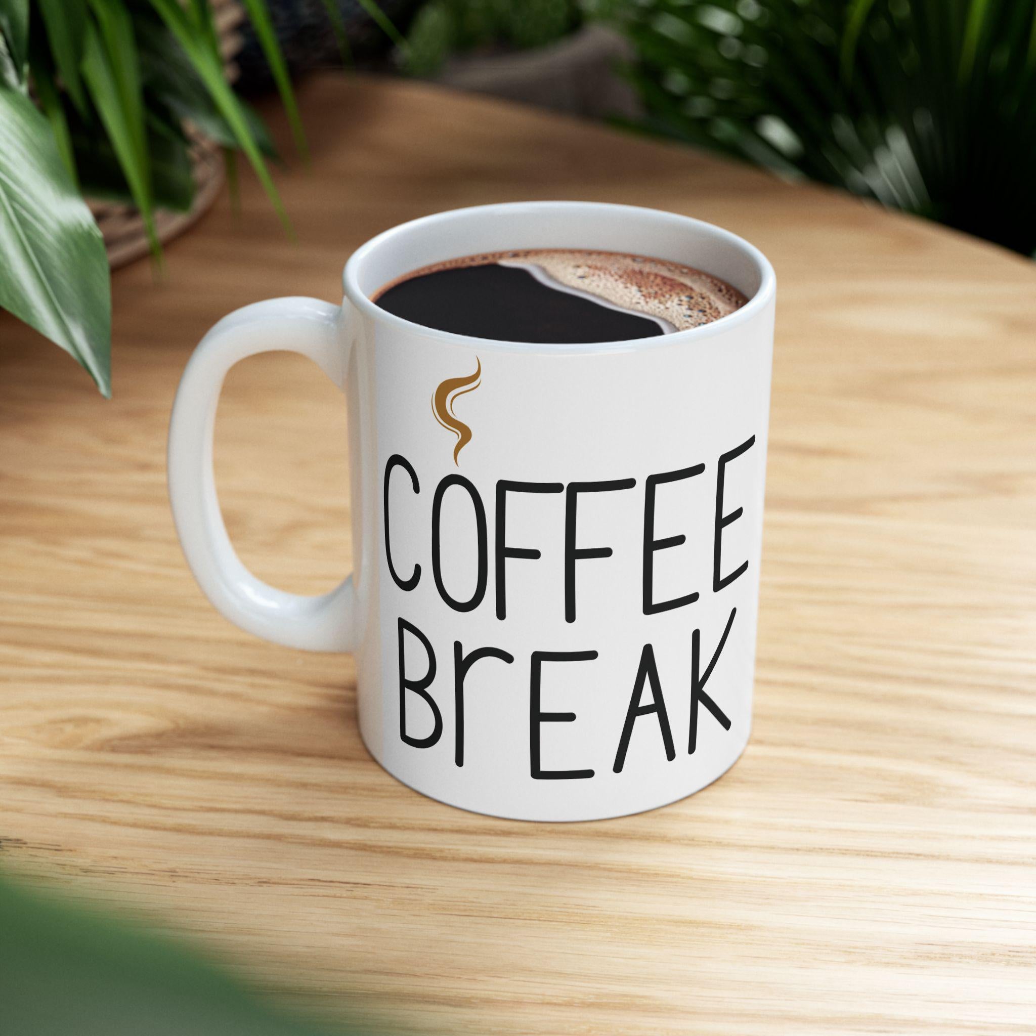 Coffee Break- Mug: Vibrant, Glossy Finish - Gift for Coffee Lovers