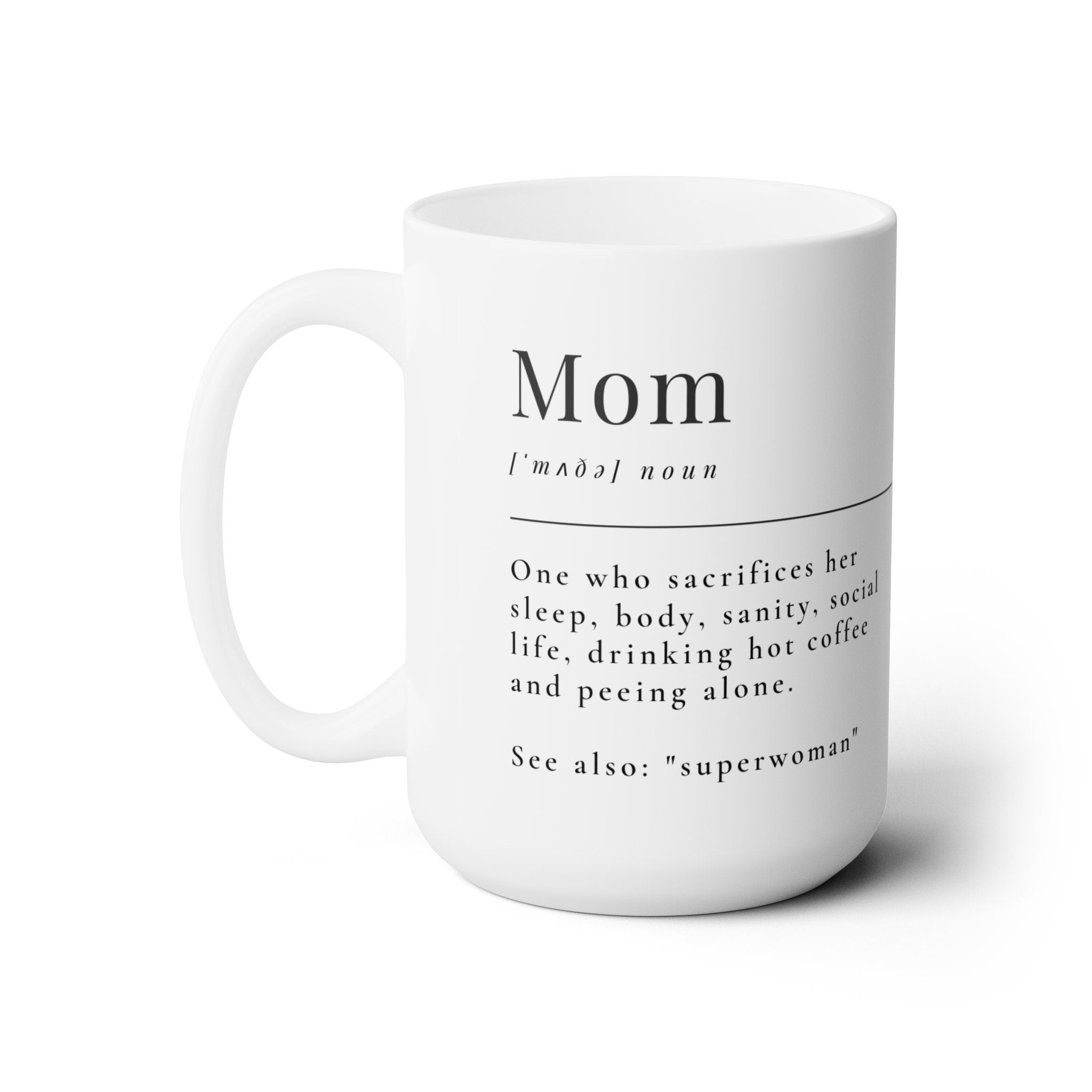 MOM Ceramic Mug 15oz