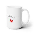 Love You Heart Design Ceramic Mug 15oz