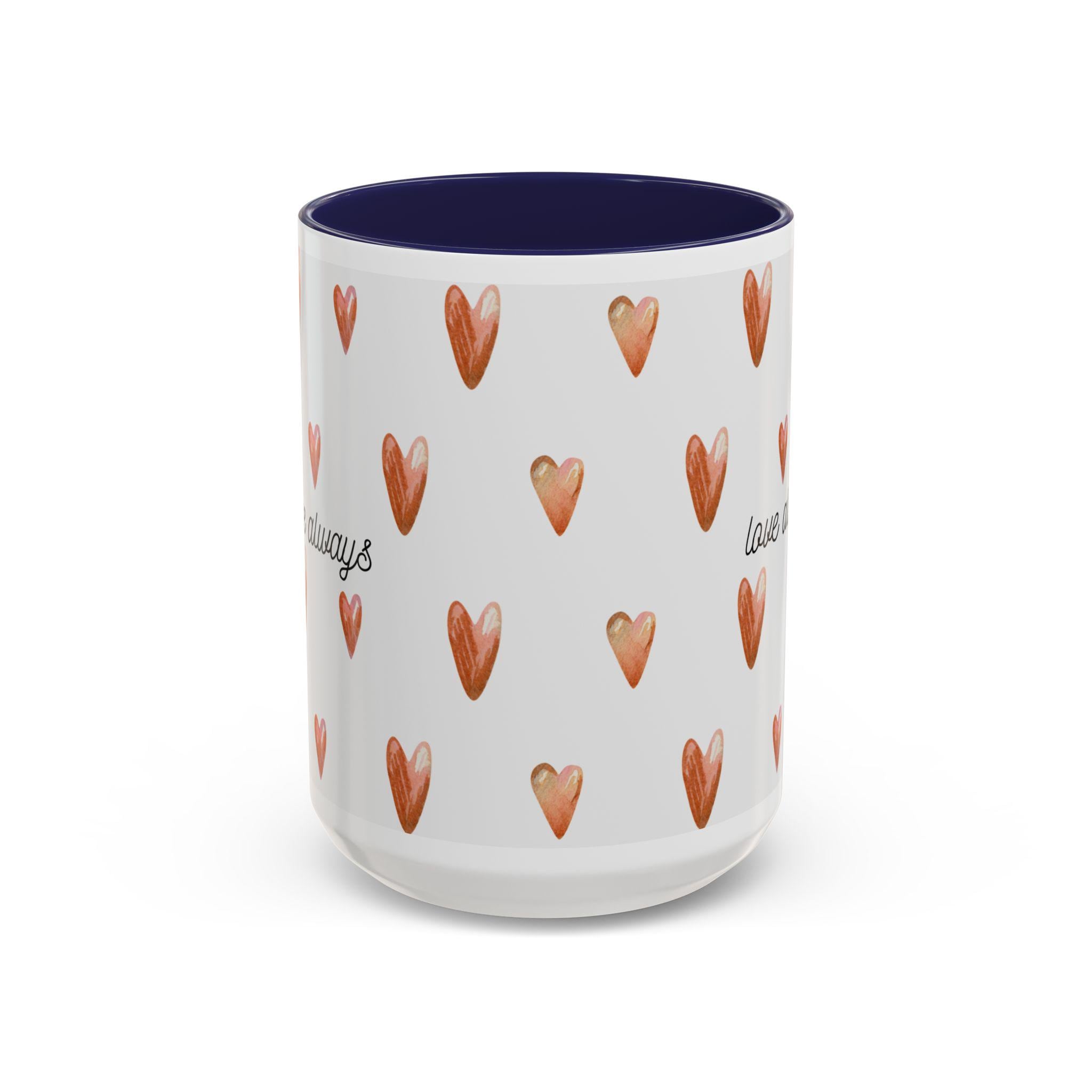 Heart Coffee Mug | 'Love Always' Accent Mug, Gift for Her