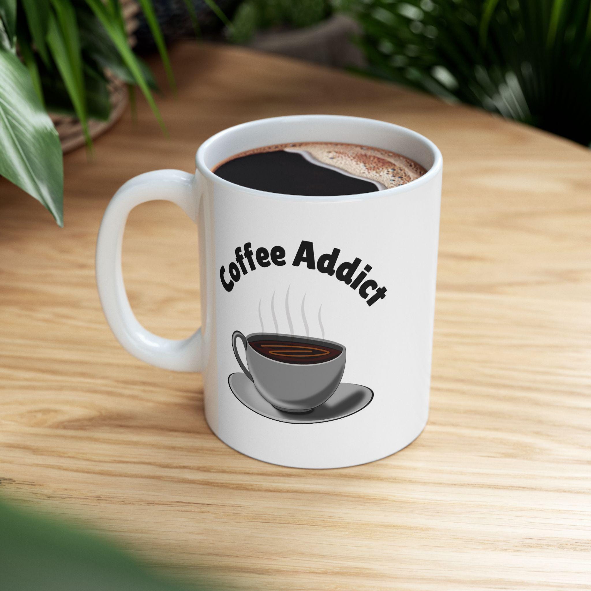 Coffee Addict Ceramic Mug: Fun Kitchen Decor, Gift for Coffee Lovers