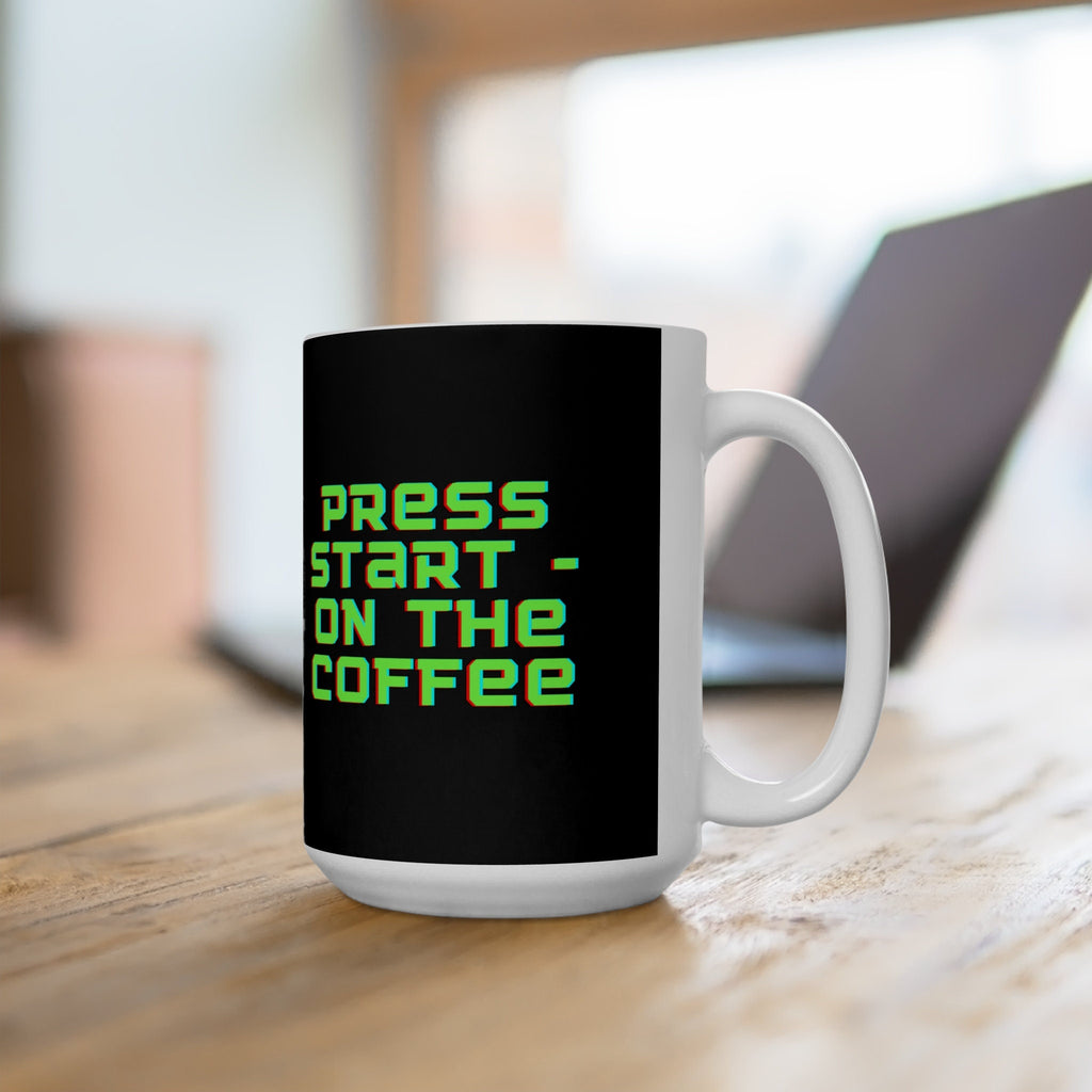 Press Start- On The Coffee Ceramic Mug 15oz